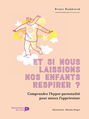 cover image of Et si nous laissions nos enfants respirer ?